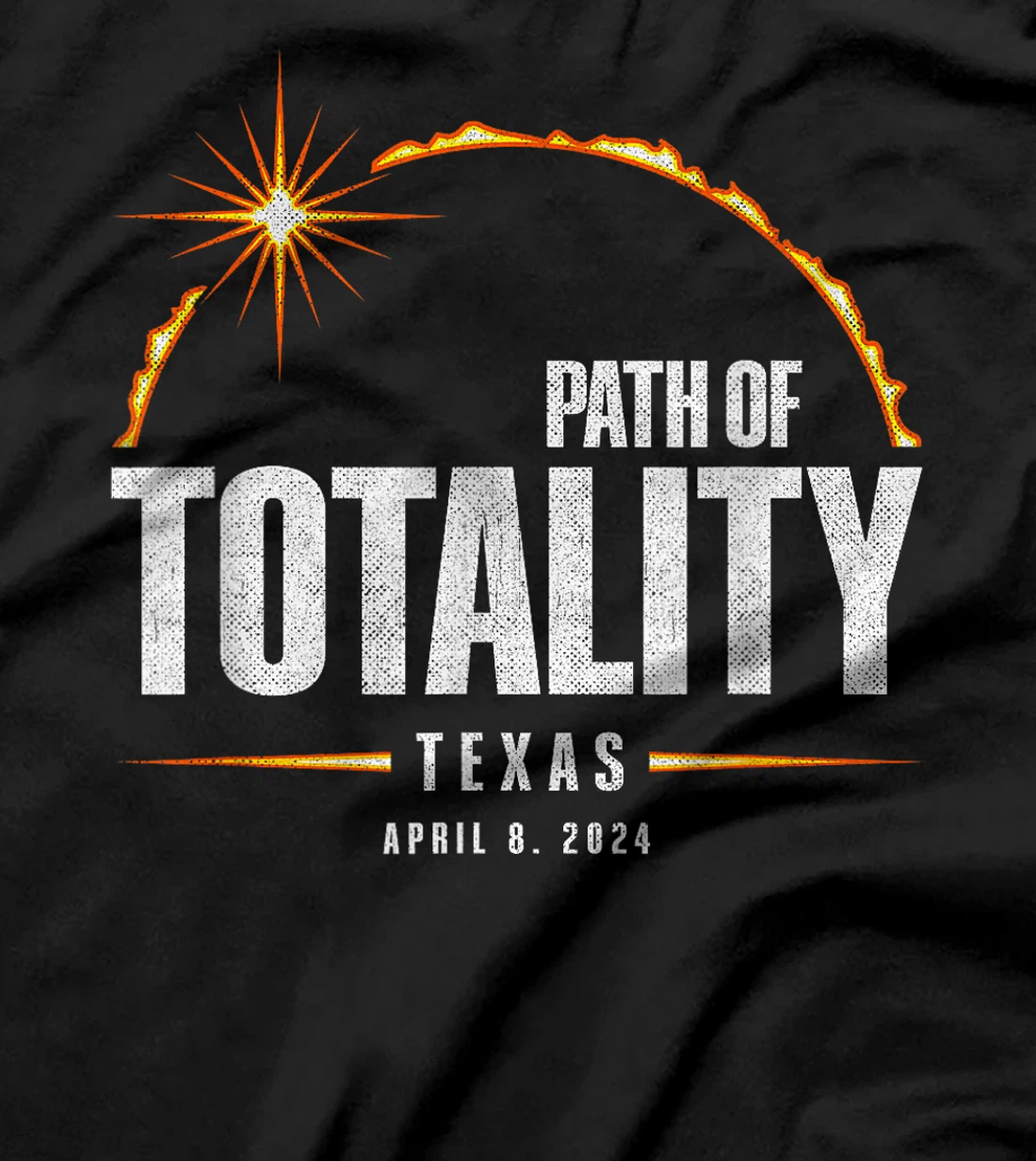 2024 Total Solar Eclipse Texas - Total Eclipse 2024 T-Shirt