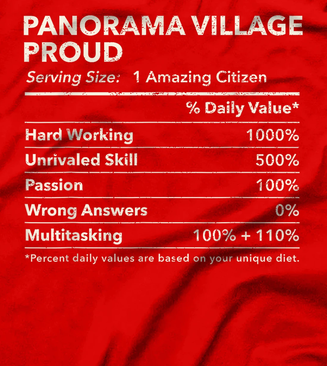 Panorama Village, Texas Proud Nutrition Facts T-Shirt