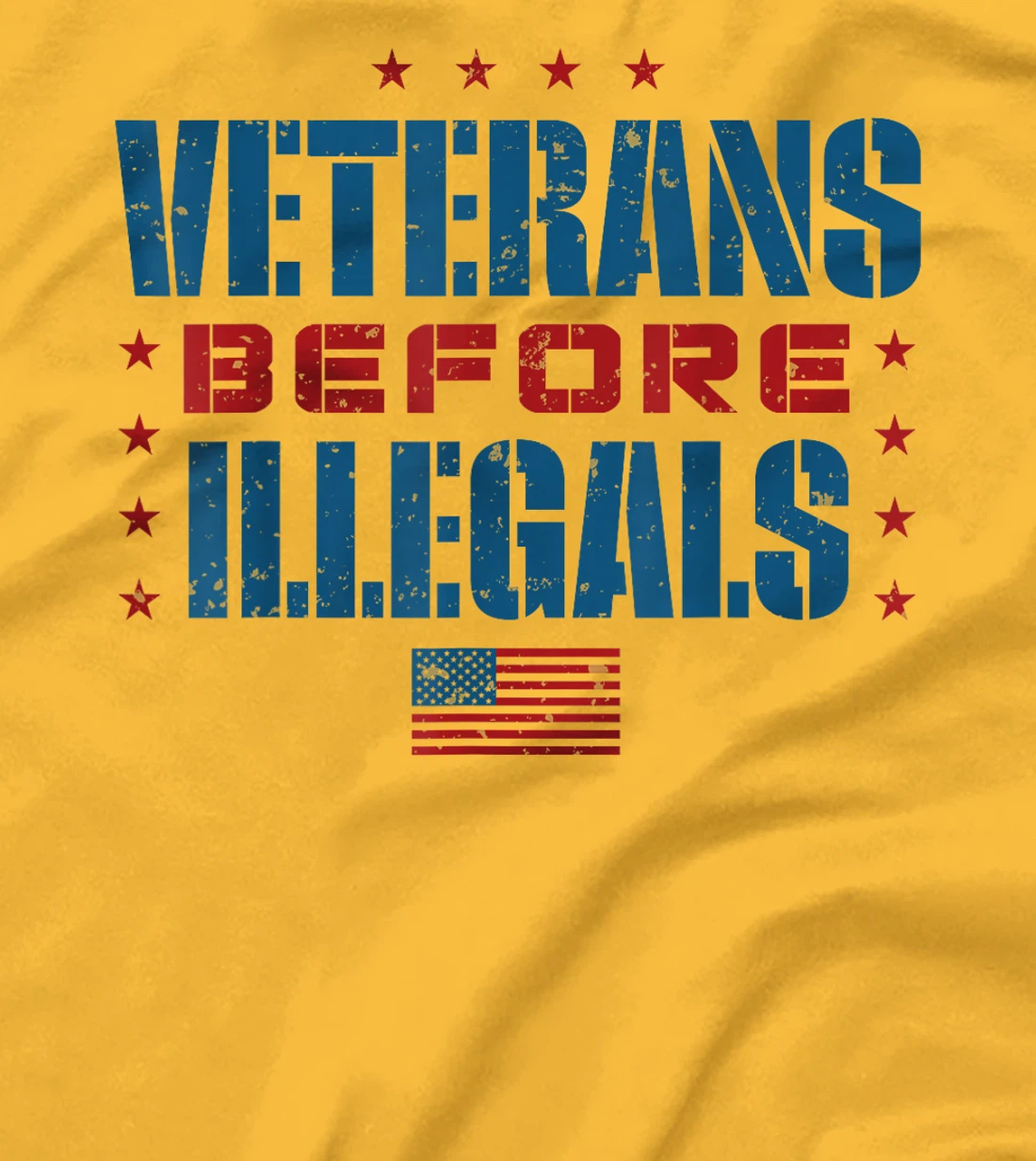 Veterans Before Illegals T-Shirt