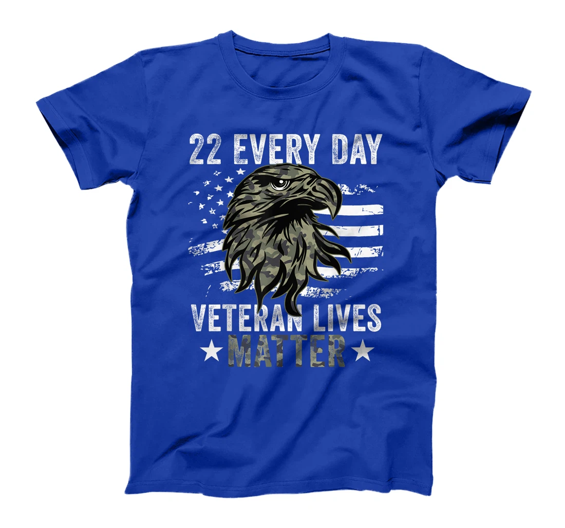 Tu 22 Every Day Veteran Lives Matter Camouflage Flag T-Shirt