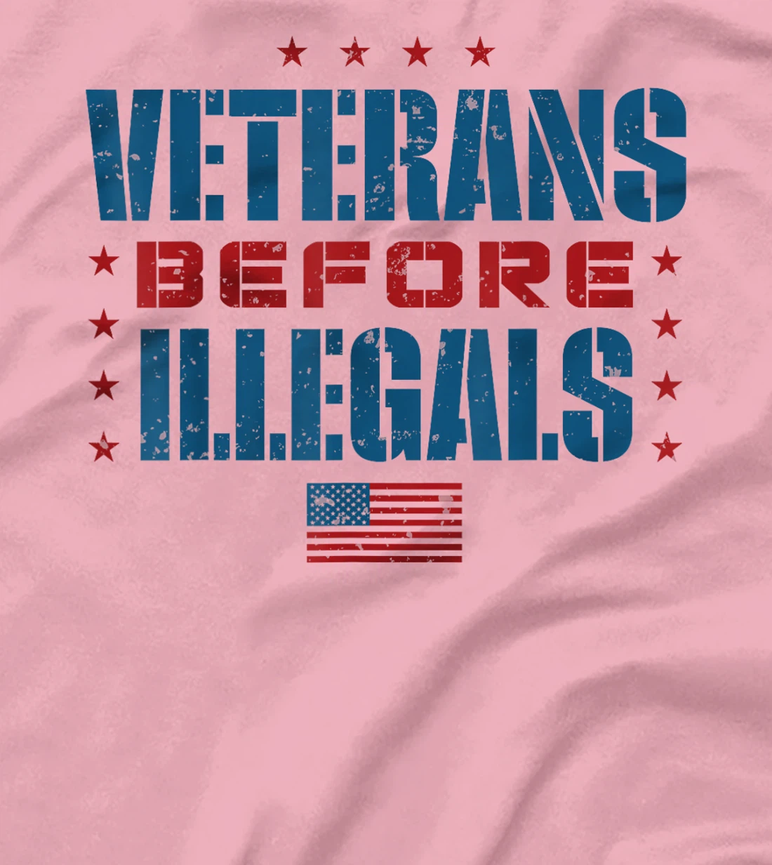 Veterans Before Illegals T-Shirt
