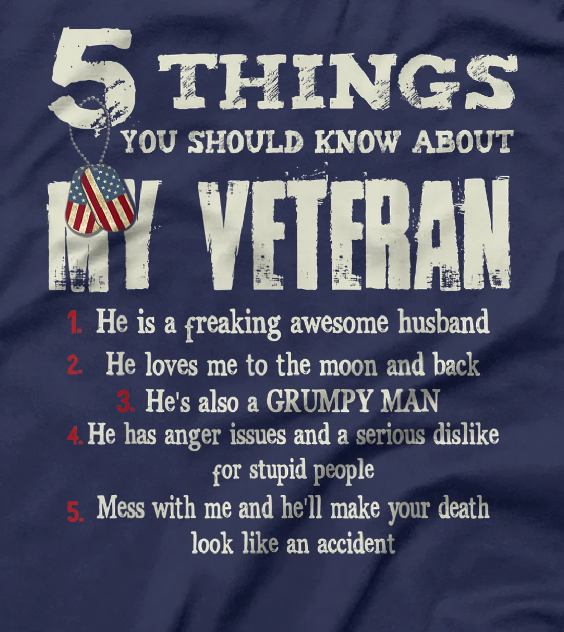 5 Things YOu Should Know About My Veteran T-Shirt