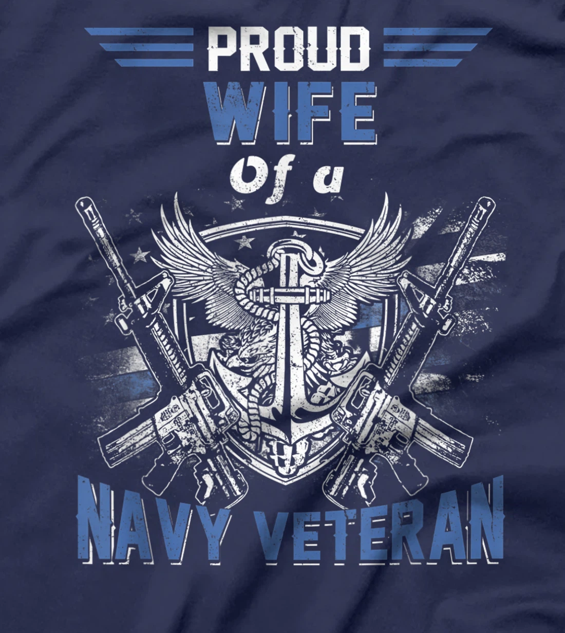 Proud Wife of A Navy Veteran Sailor USA Flag T-Shirt
