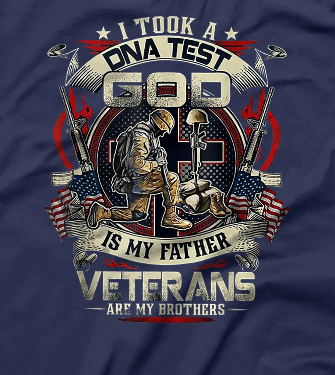 I Took A DNA Test God Is My Father Veterans Brothers T-Shirt