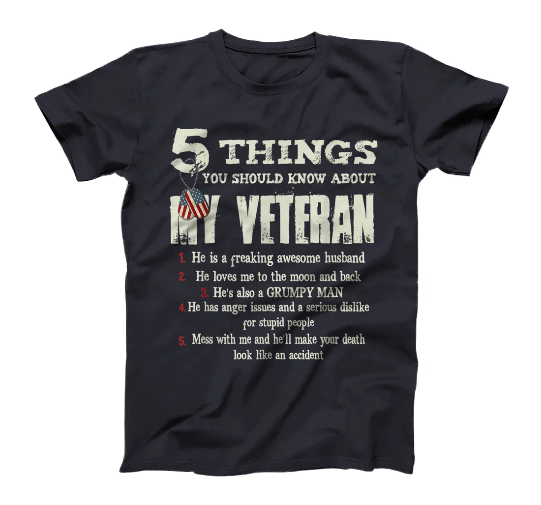 5 Things YOu Should Know About My Veteran T-Shirt