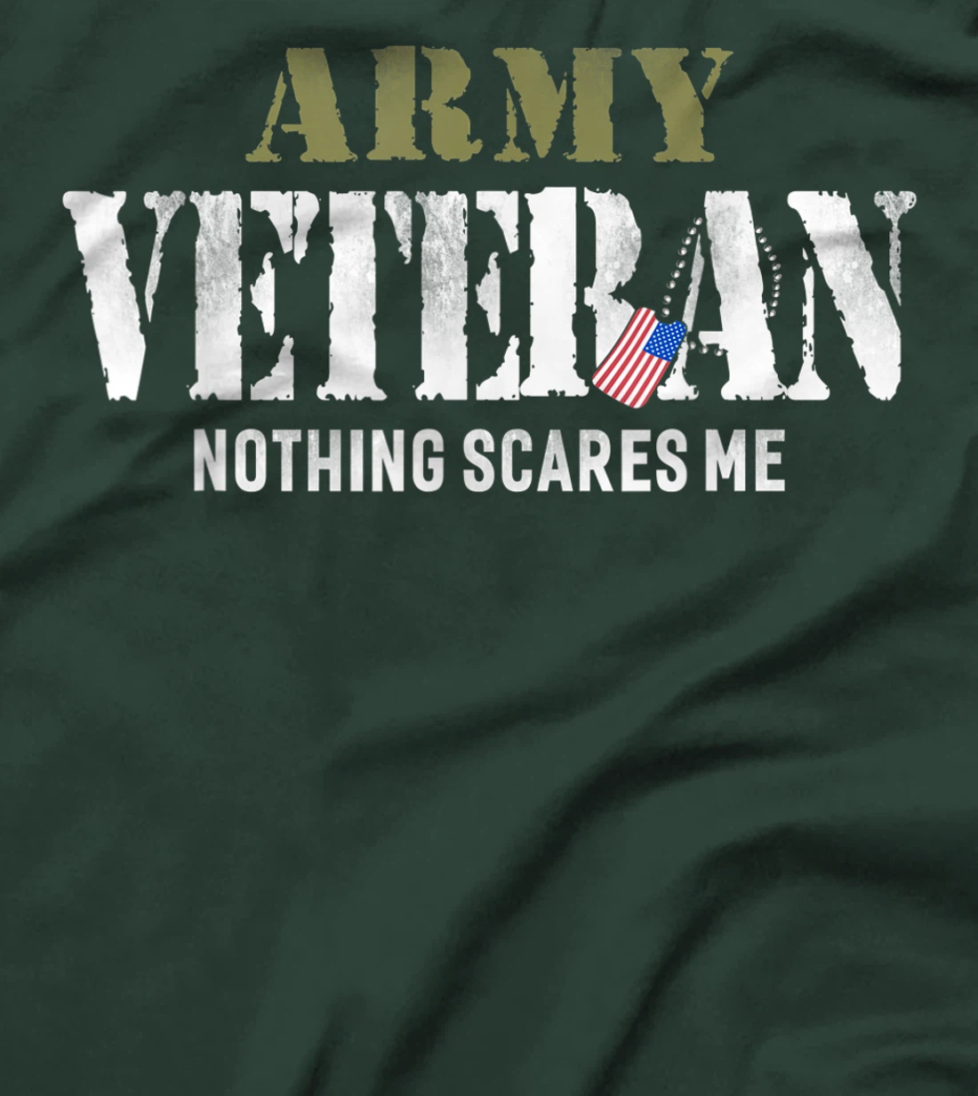 Men's Army Veteran Nothing Scares Me American Flag T-Shirt