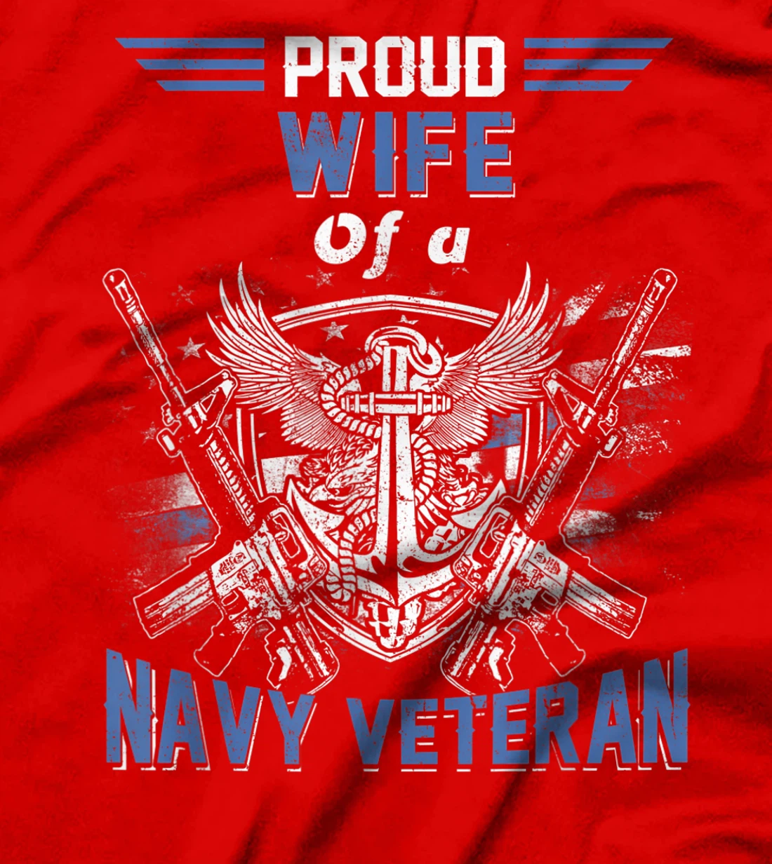 Proud Wife of A Navy Veteran Sailor USA Flag T-Shirt