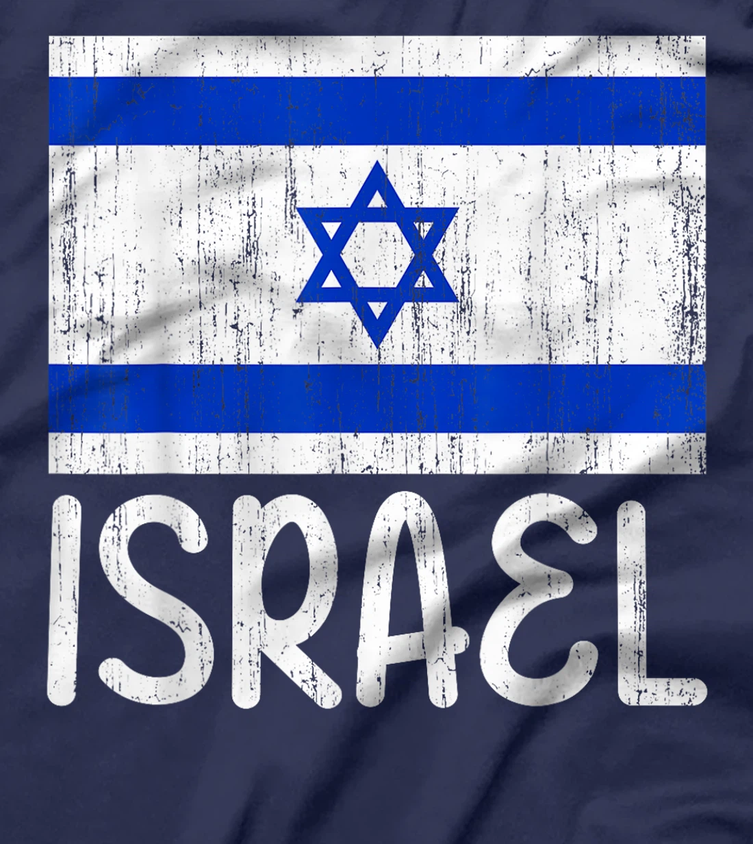 Israel Flag Israeli Israel Pride Patriotic I Love Israel T-Shirt