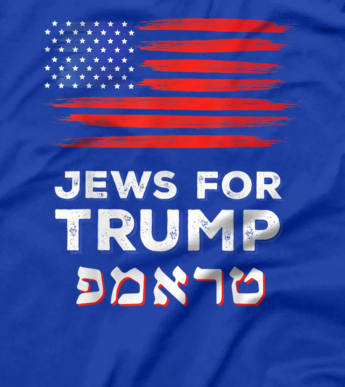 Jews For Trump 2024 Israel USA Hebrew Election Jewish Vote T-Shirt