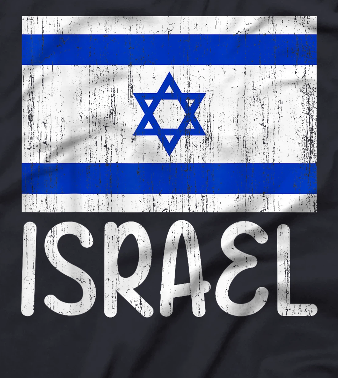 Israel Flag Israeli Israel Pride Patriotic I Love Israel T-Shirt
