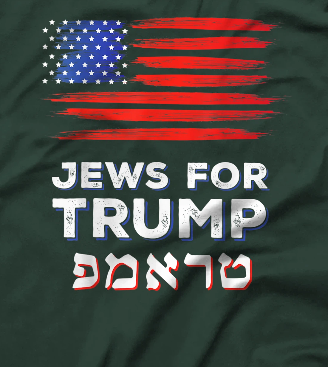 Jews For Trump 2024 Israel USA Hebrew Election Jewish Vote T-Shirt