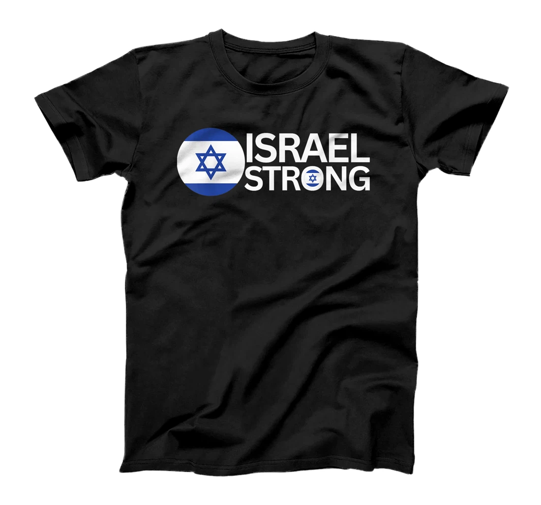 Show Support for Israel With Israel Strong Print for All T-Shirt