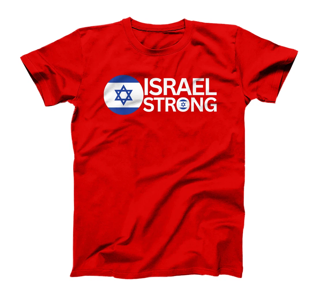 Show Support for Israel With Israel Strong Print for All T-Shirt