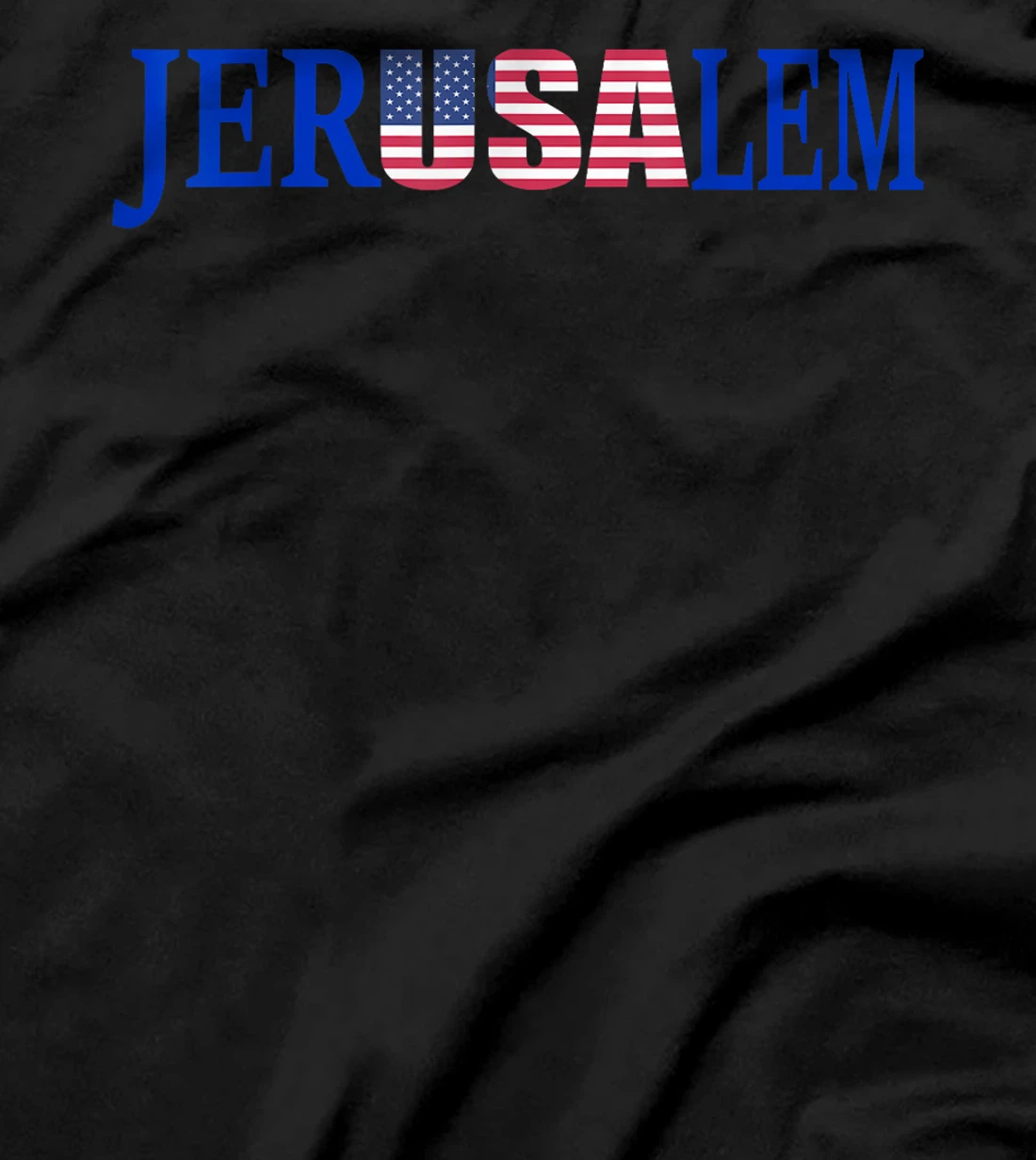 Jerusalem Israel USA Clothing for Men Women Teens T-Shirt