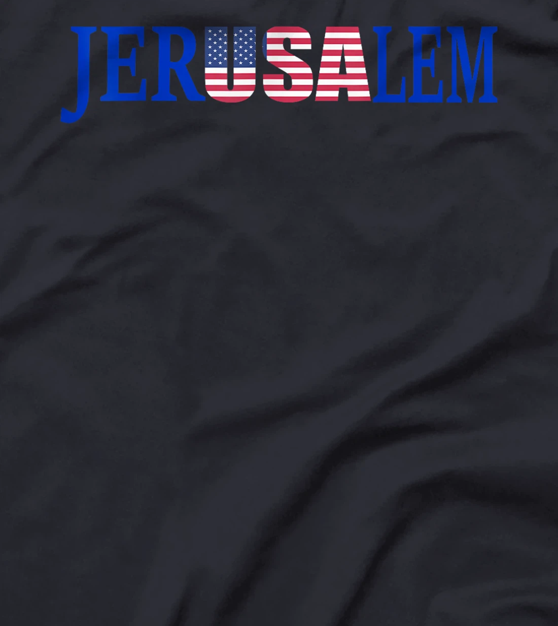 Jerusalem Israel USA Clothing for Men Women Teens T-Shirt