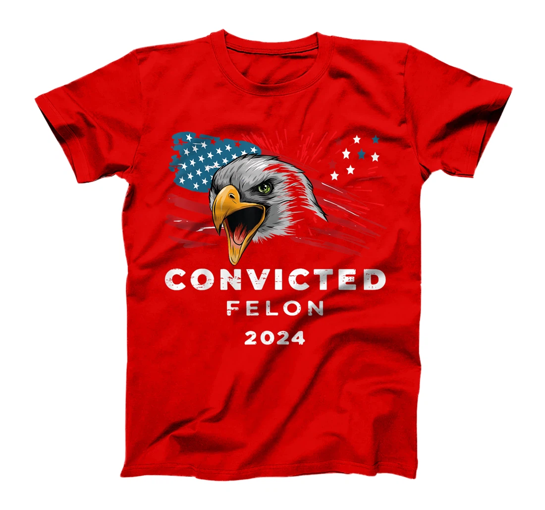 I'm Voting Convicted Felon Trump 2024 Funny Quote T-Shirt