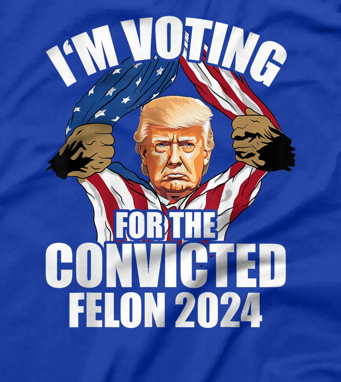 I'm Voting Convicted Felon Trump 2024 T-Shirt