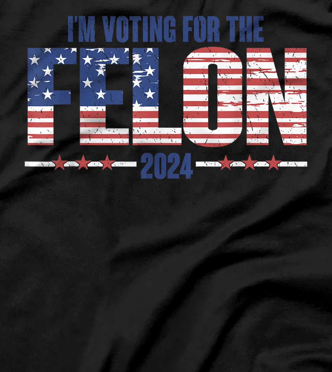 I'm Voting For The Convicted Felon Funny Pro Trump 2024 T-Shirt