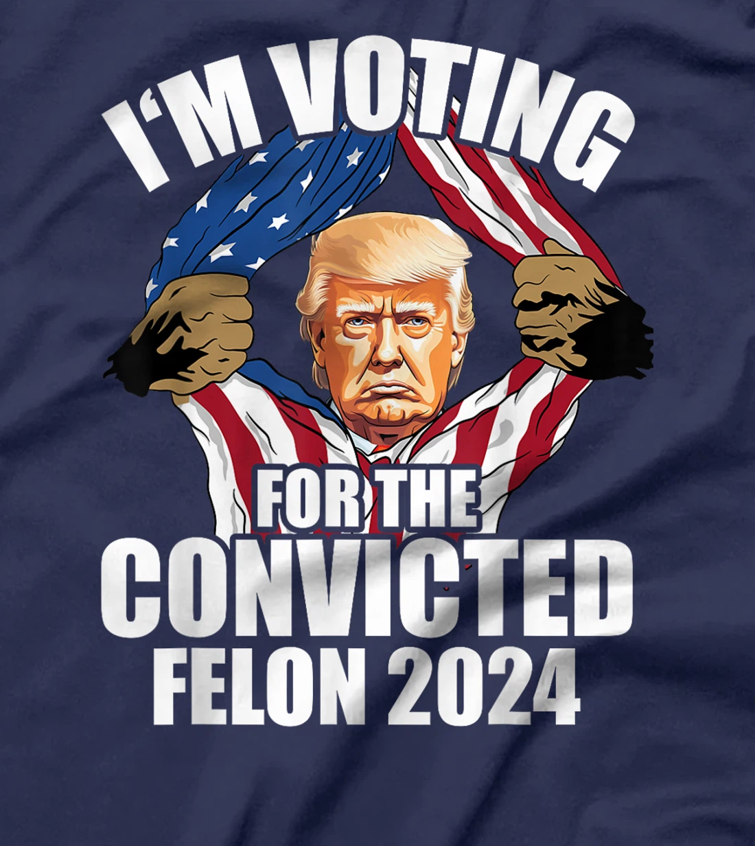 I'm Voting Convicted Felon Trump 2024 T-Shirt