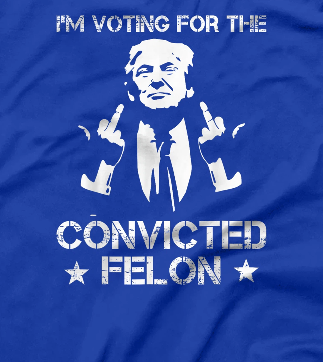 Trump 2024 Convicted Felon, I'm Voting Convicted Felon 2024 T-Shirt