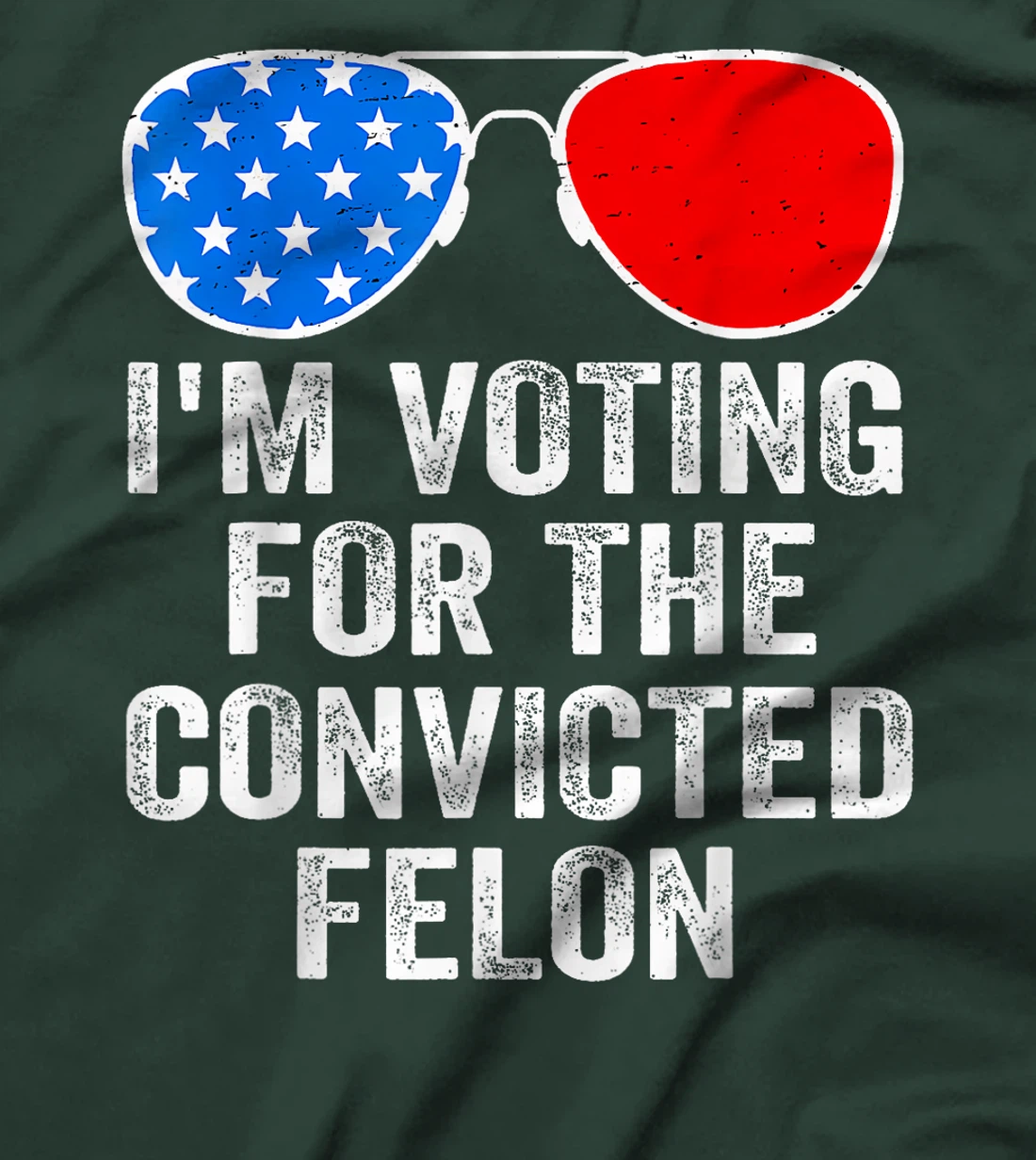 Trump 2024 Convicted Felon, I'm Voting Convicted Felon 2024 T-Shirt