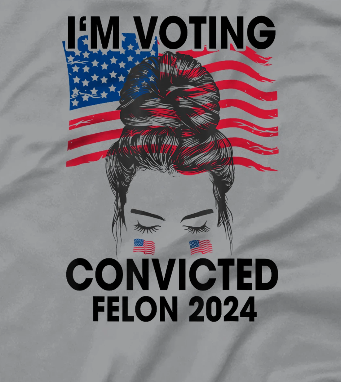 Trump 2024 Convicted Felon, I'm Voting Convicted Felon 2024 T-Shirt