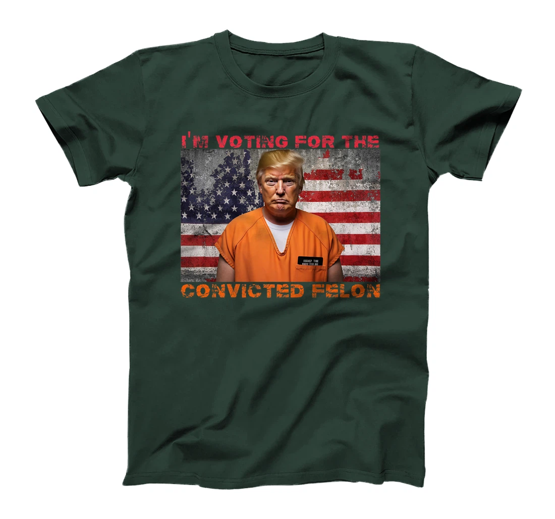 Trump 2024 Convicted Felon I'm Voting Convicted Felon 2024 Premium T-Shirt