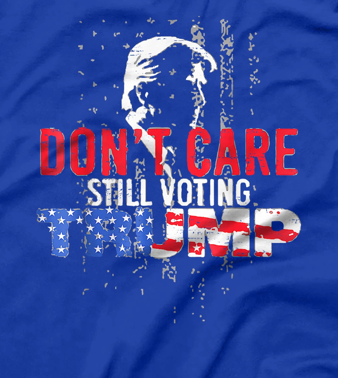 I'm Voting Convicted Felon 2024 Still Vote Trump Don't Scare T-Shirt