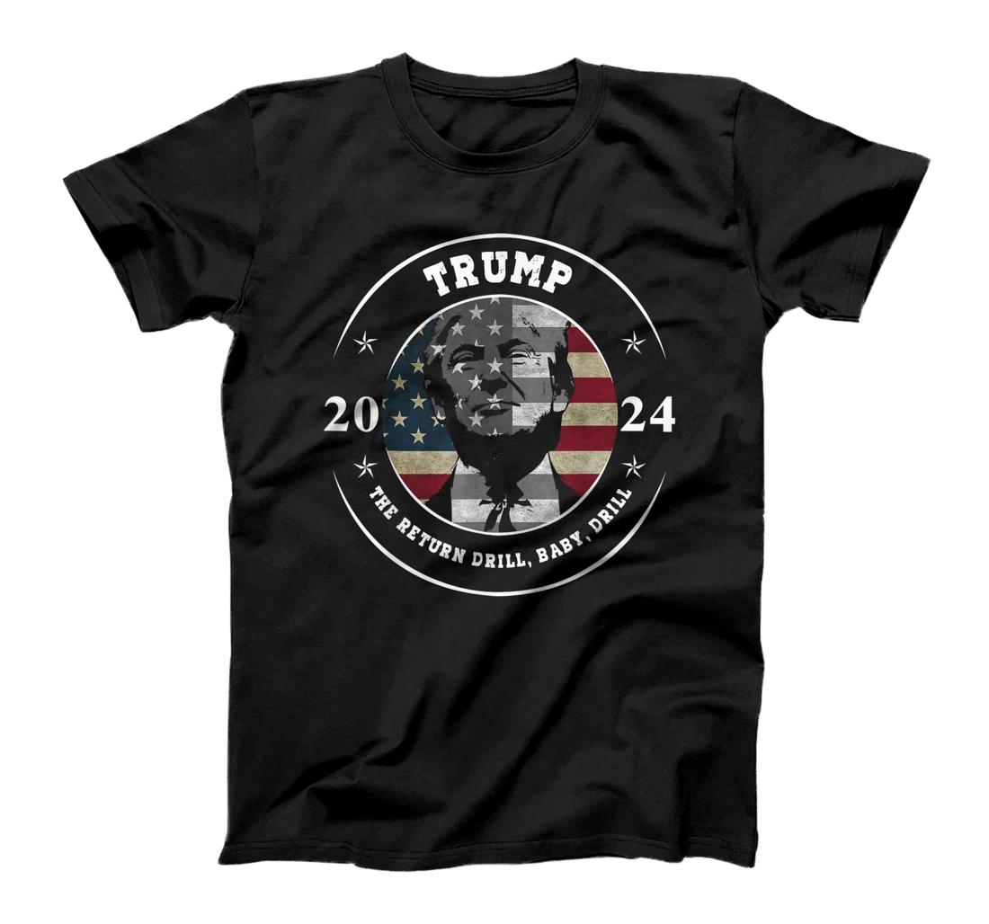 Trump Shirt Drill Baby Drill US Flag Republican 4th Of July T-Shirt