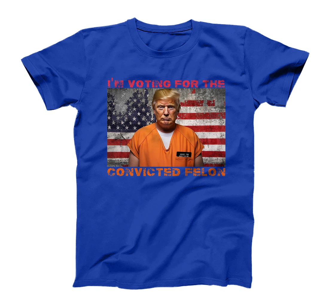 Trump 2024 Convicted Felon I'm Voting Convicted Felon 2024 Premium T-Shirt