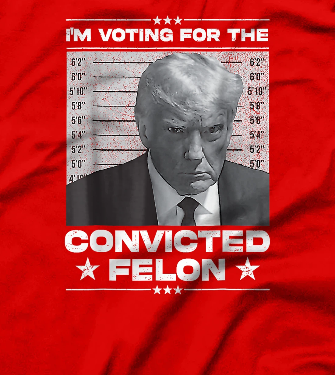 I'm Voting Convicted Felon 2024 Trump 2024 Convicted Felon T-Shirt