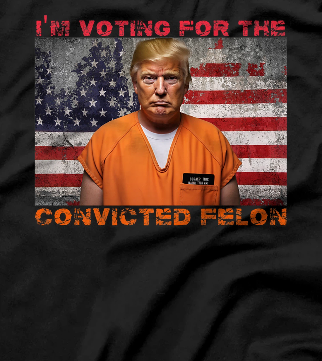 Trump 2024 Convicted Felon I'm Voting Convicted Felon 2024 Premium T-Shirt