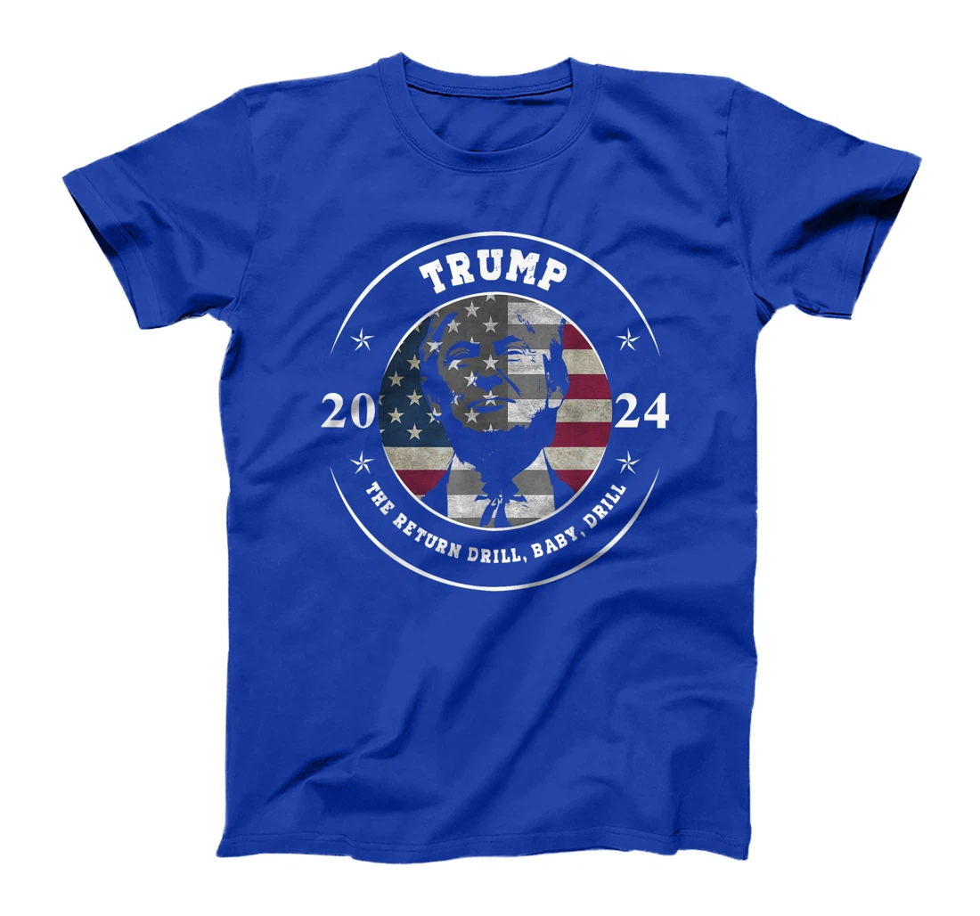 Trump Shirt Drill Baby Drill US Flag Republican 4th Of July T-Shirt