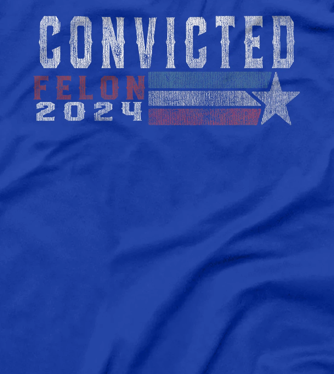 Trump 2024 Convicted Felon, I'm Voting Convicted Felon 2024 Premium T-Shirt
