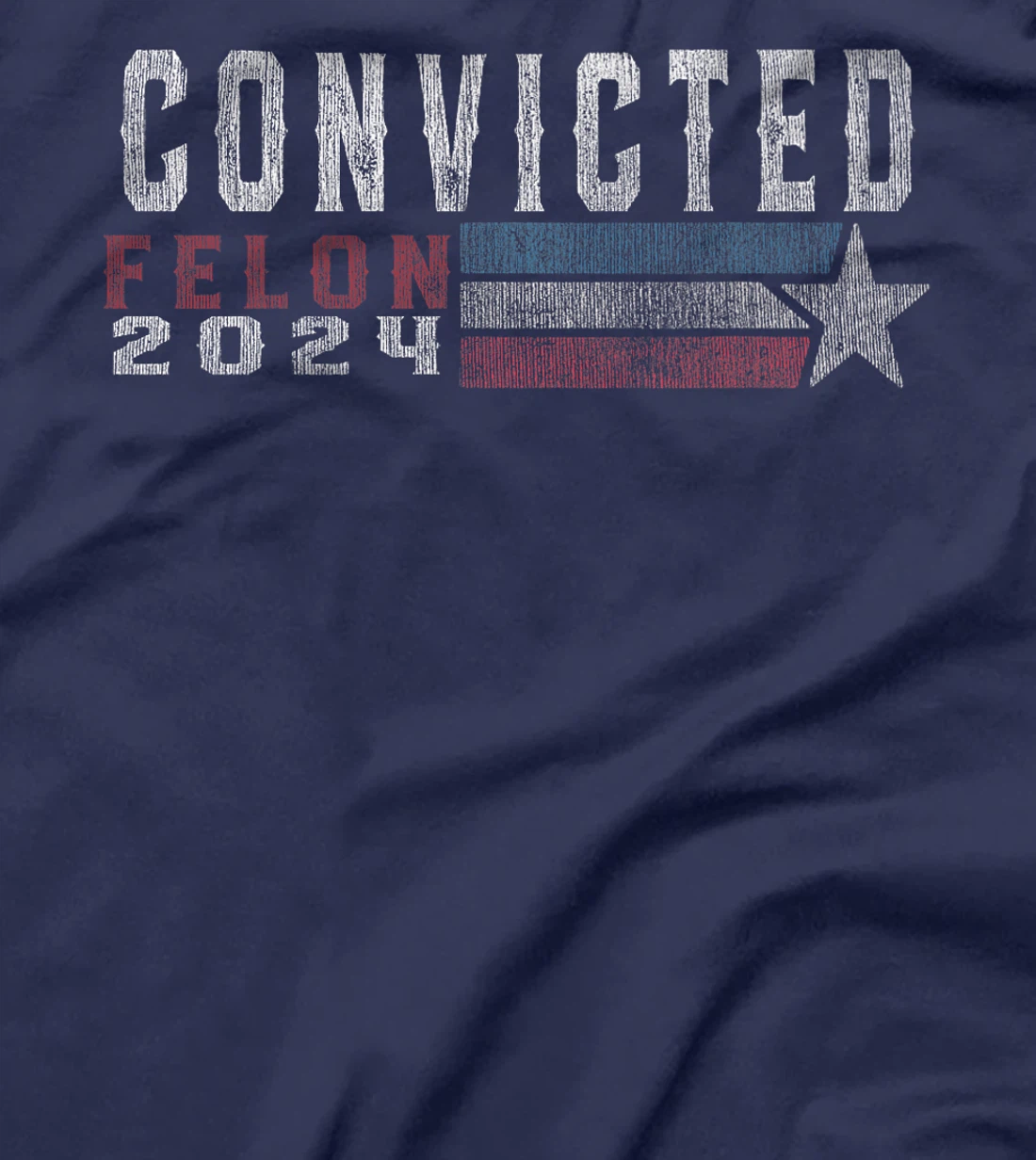 Trump 2024 Convicted Felon, I'm Voting Convicted Felon 2024 Premium T-Shirt