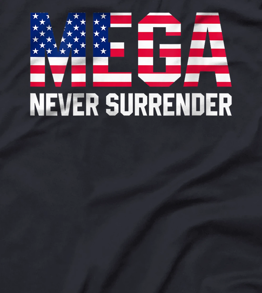 Womens Trump Dark MAGA Never Surrender T-Shirt