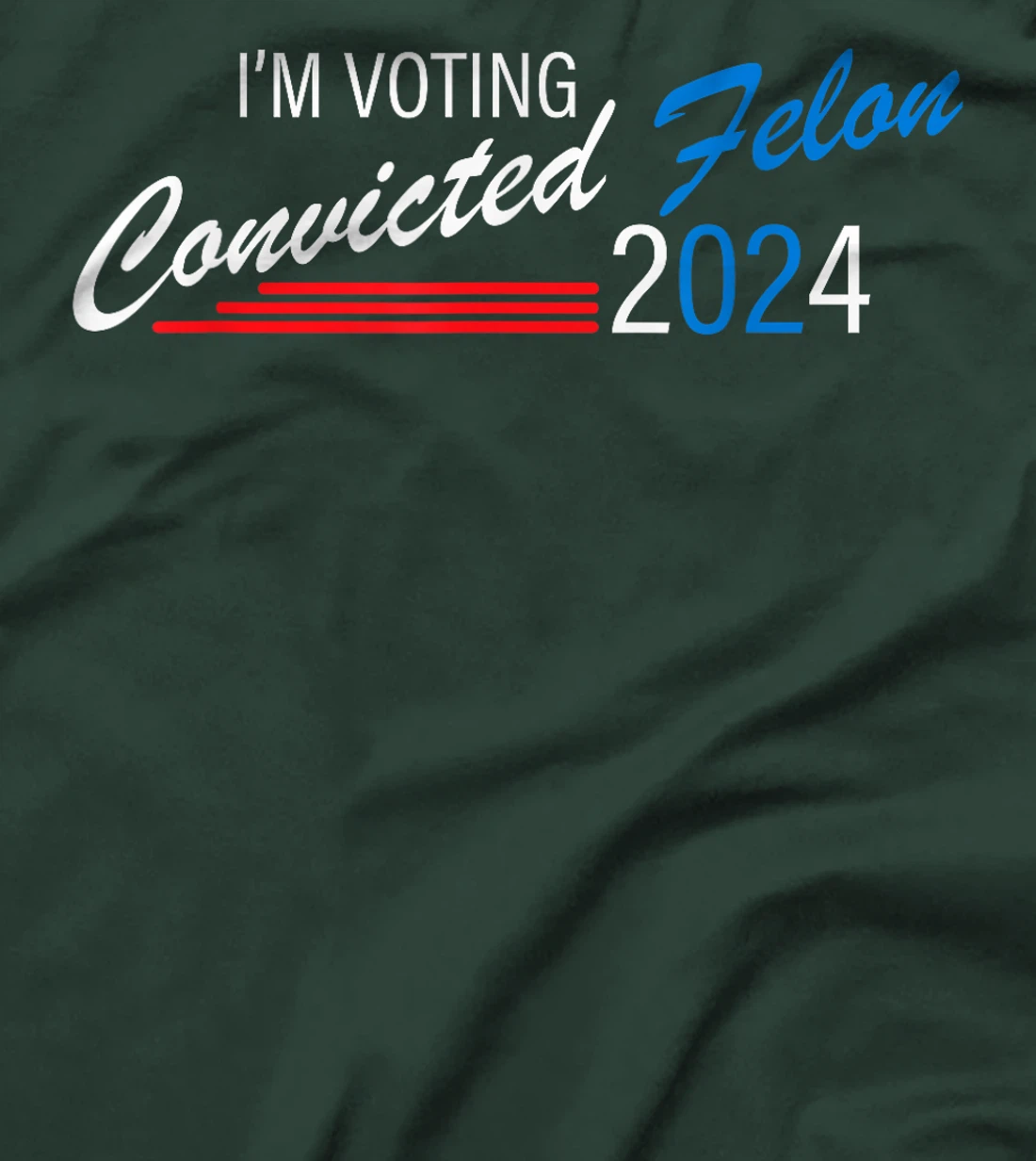 I'm Voting Convicted Felon 2024 Jackass Trump T-Shirt