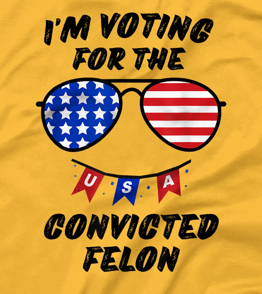 Trump 2024 Convicted Felon, I'm Voting Convicted Felon 2024 T-Shirt