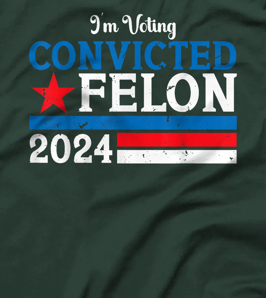 Retro Im Voting For The Convicted Felon Funny ProTrump 2024 T-Shirt