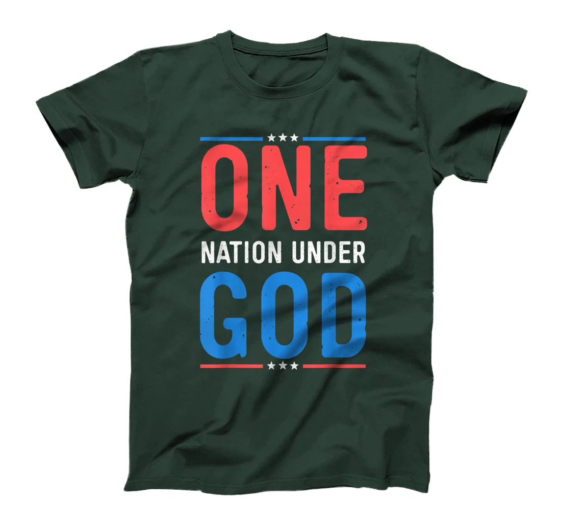 Funny 4th Of July ONE NATION UNDER GOD T-Shirt