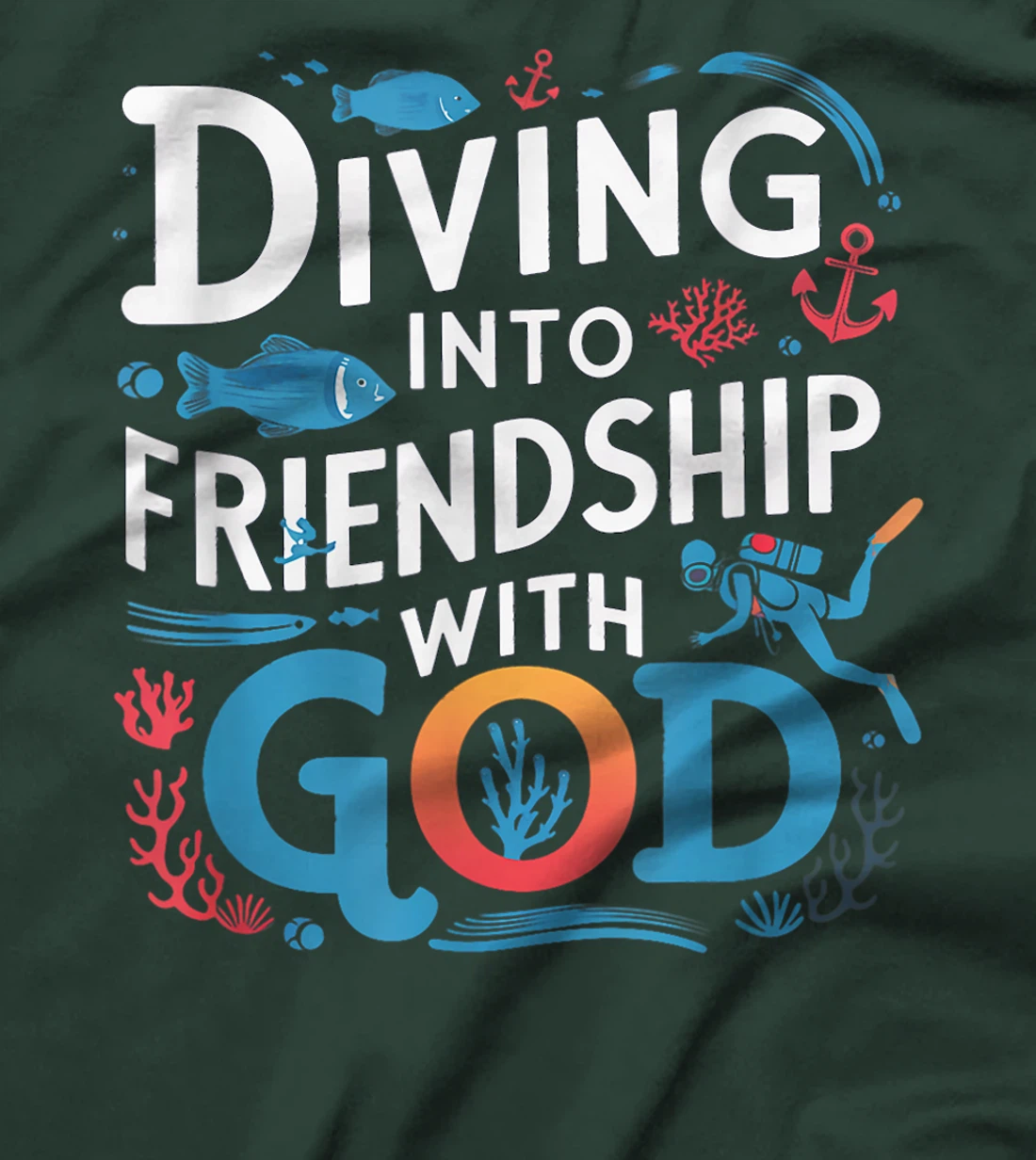 Womens Diving Into Friendship God Underwater Scuba VBS 2024 Beach T-Shirt