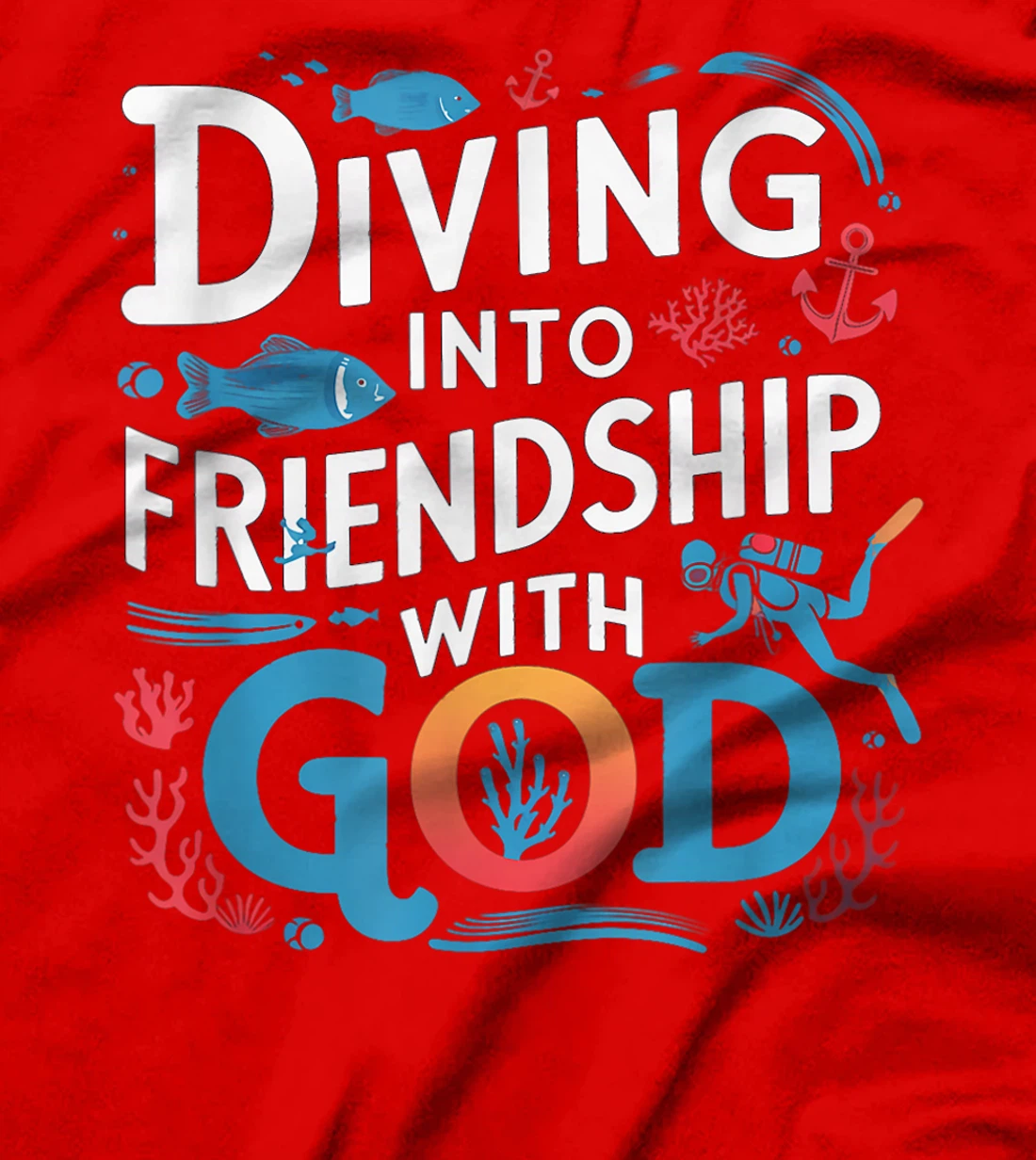 Womens Diving Into Friendship God Underwater Scuba VBS 2024 Beach T-Shirt