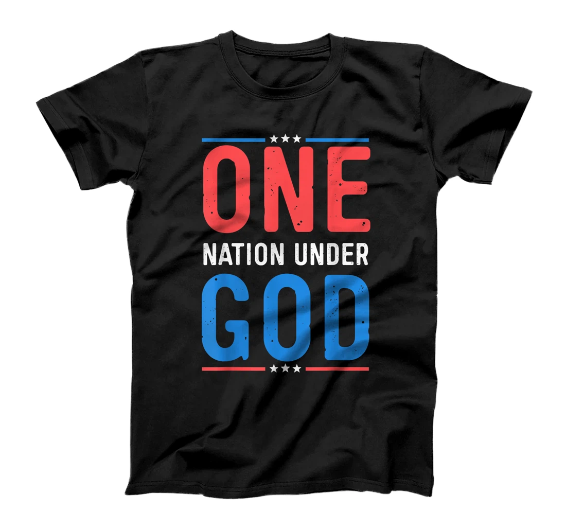 Funny 4th Of July ONE NATION UNDER GOD T-Shirt