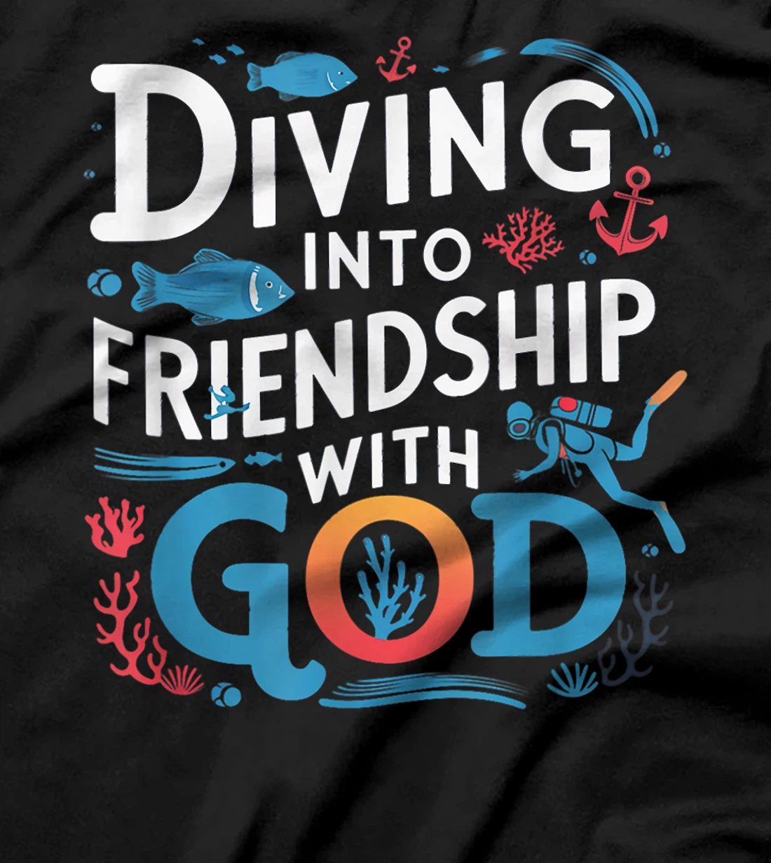 Womens Diving Into Friendship God Underwater Scuba VBS 2024 Beach T-Shirt