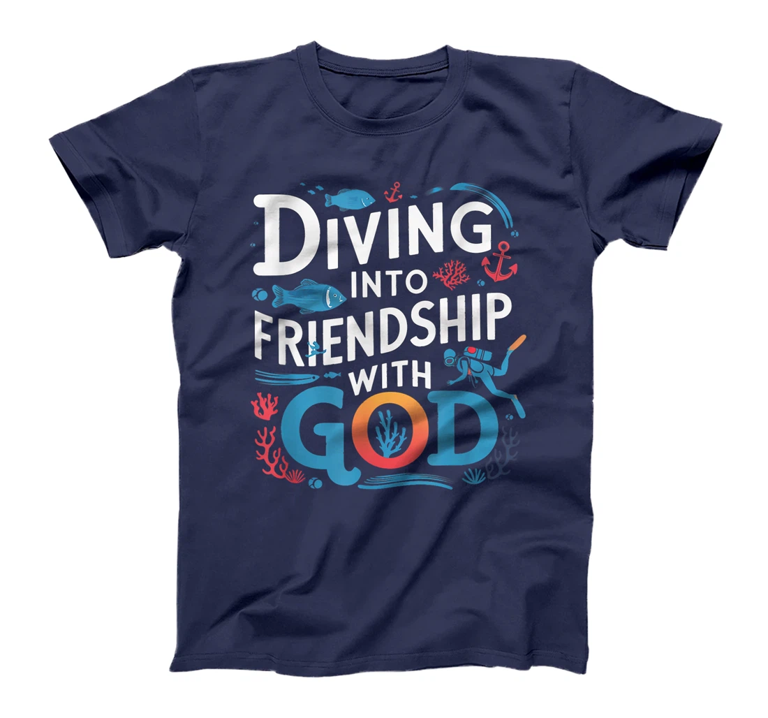 Womens Diving Into Friendship God Underwater Scuba VBS 2024 Beach T-Shirt