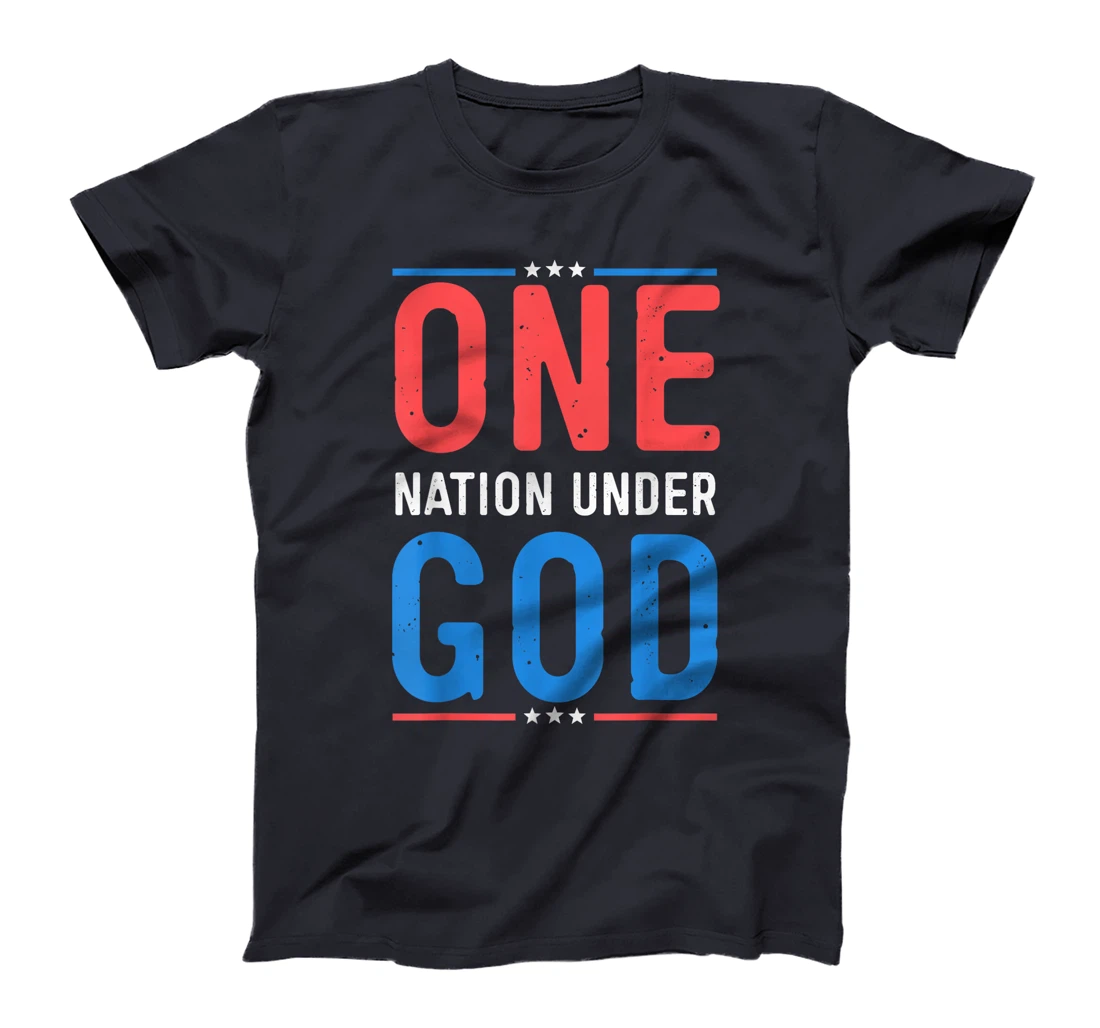 Funny 4th Of July ONE NATION UNDER GOD T-Shirt