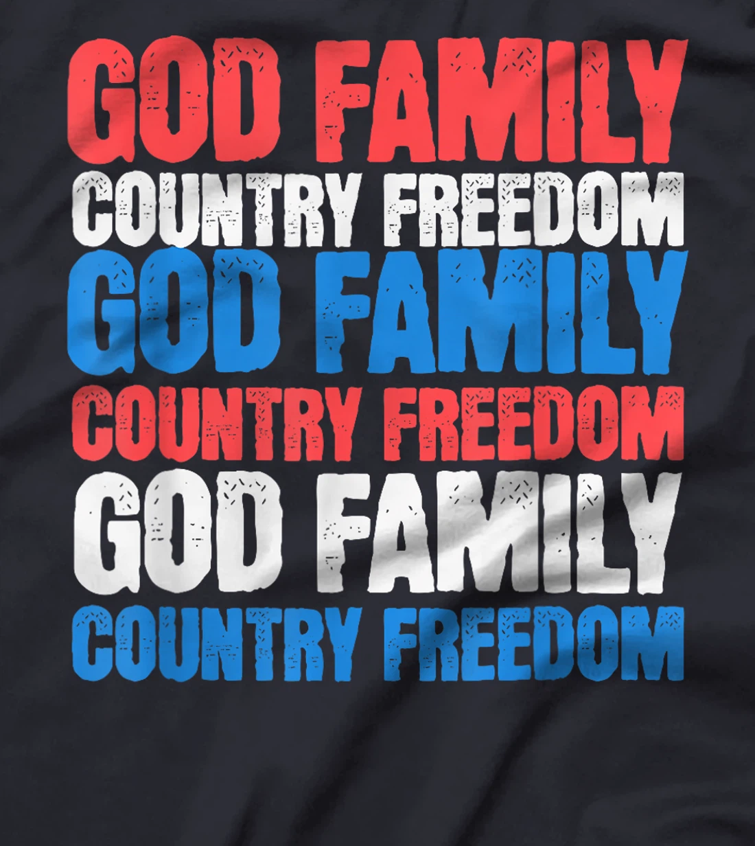 God Family Country Freedom 4th July USA Flag Christian T-Shirt