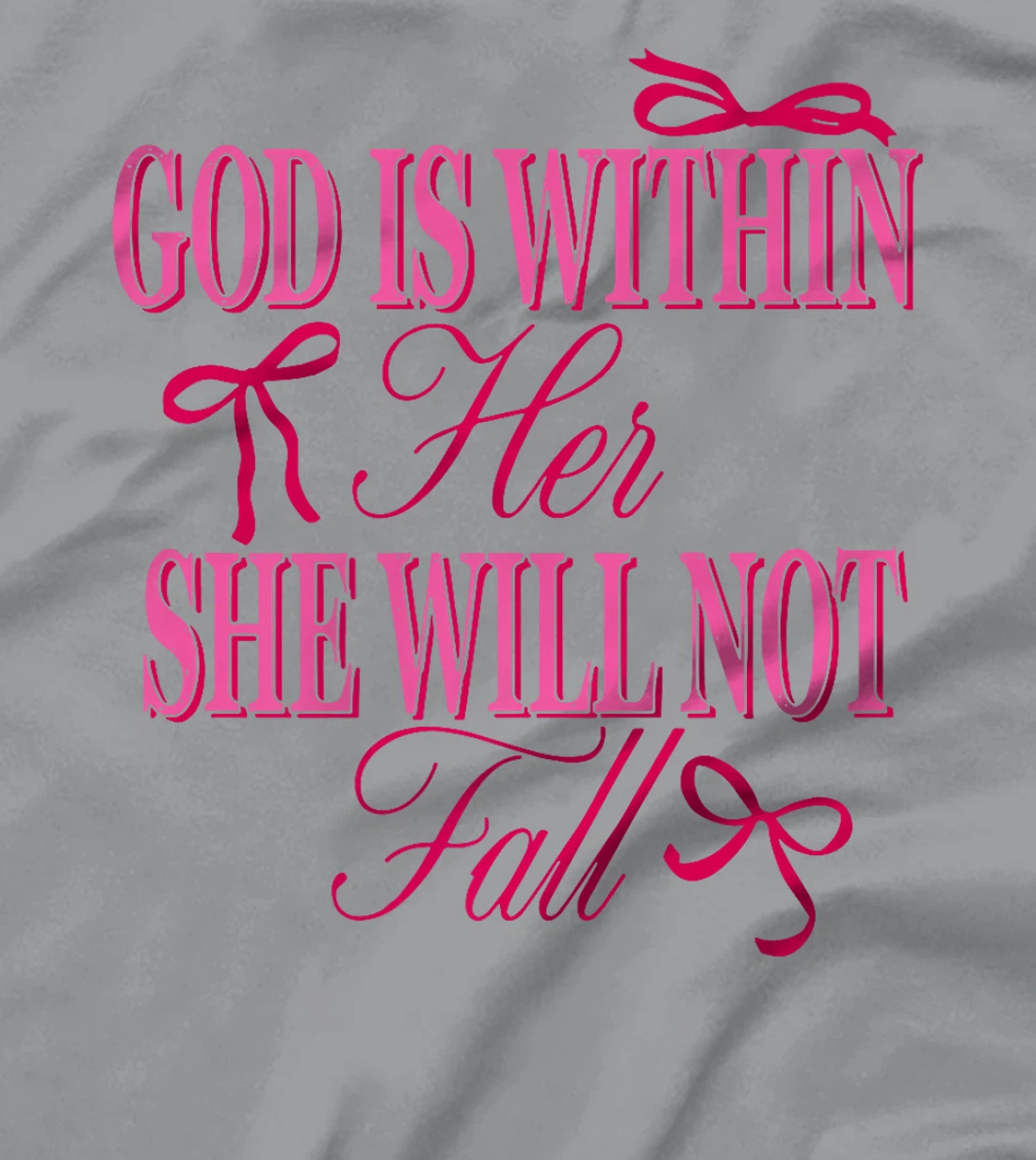 God Is Within Her She Will Not Fall American Christ Bow Premium T-Shirt