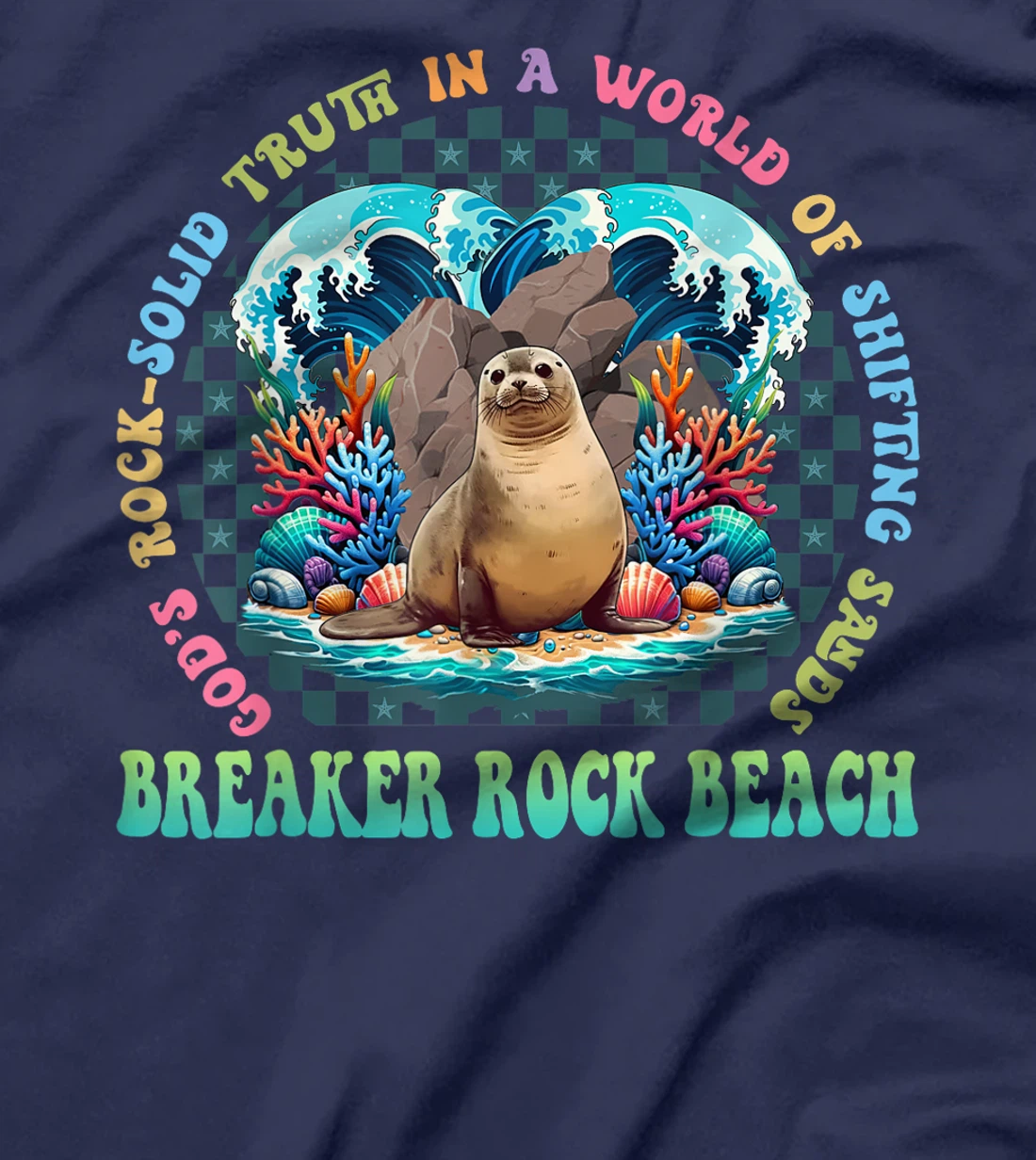 Gods Rock Solid Truth In A World Breaker Rock Beach VBS 2024 T-Shirt