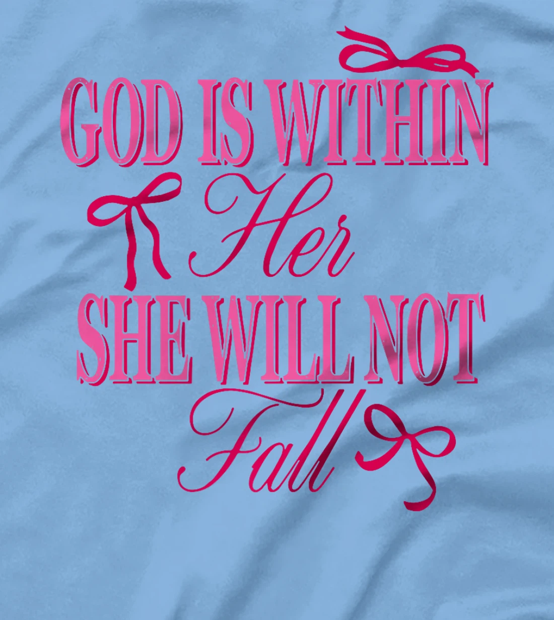 God Is Within Her She Will Not Fall American Christ Bow Premium T-Shirt